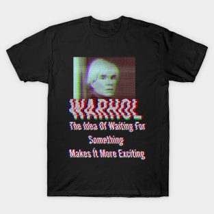 Andy Warhol Motivational Quote T-Shirt